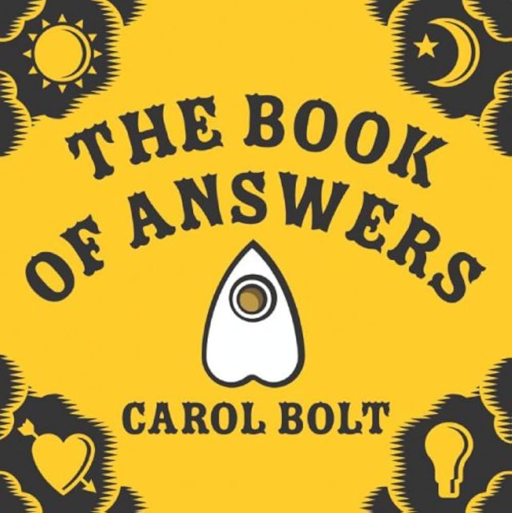 The Book of Answers: Bolt, Carol: 9781401308292: Amazon.com: Books