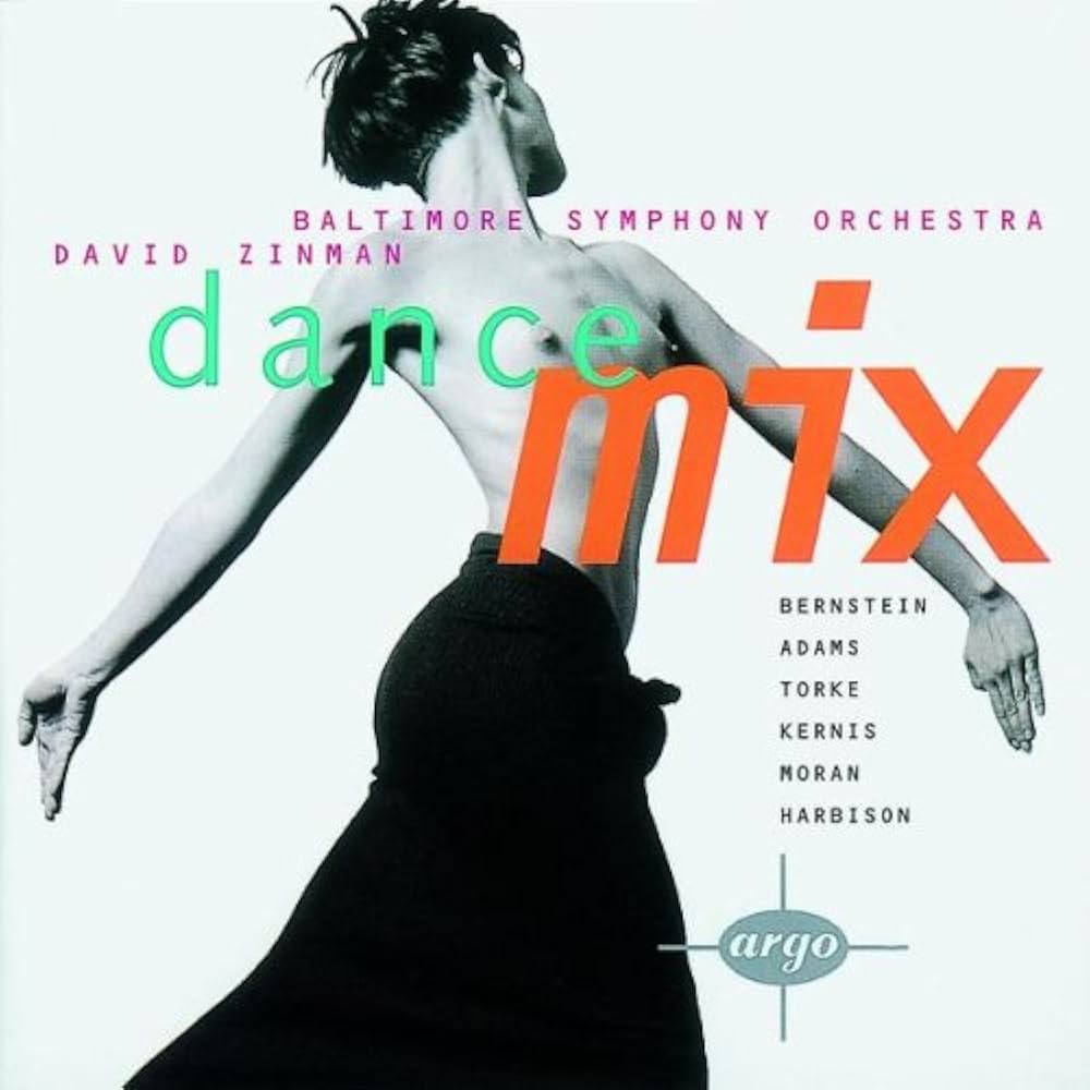 David Zinman, Baltimore Symphony Orchestra - Dance Mix; David