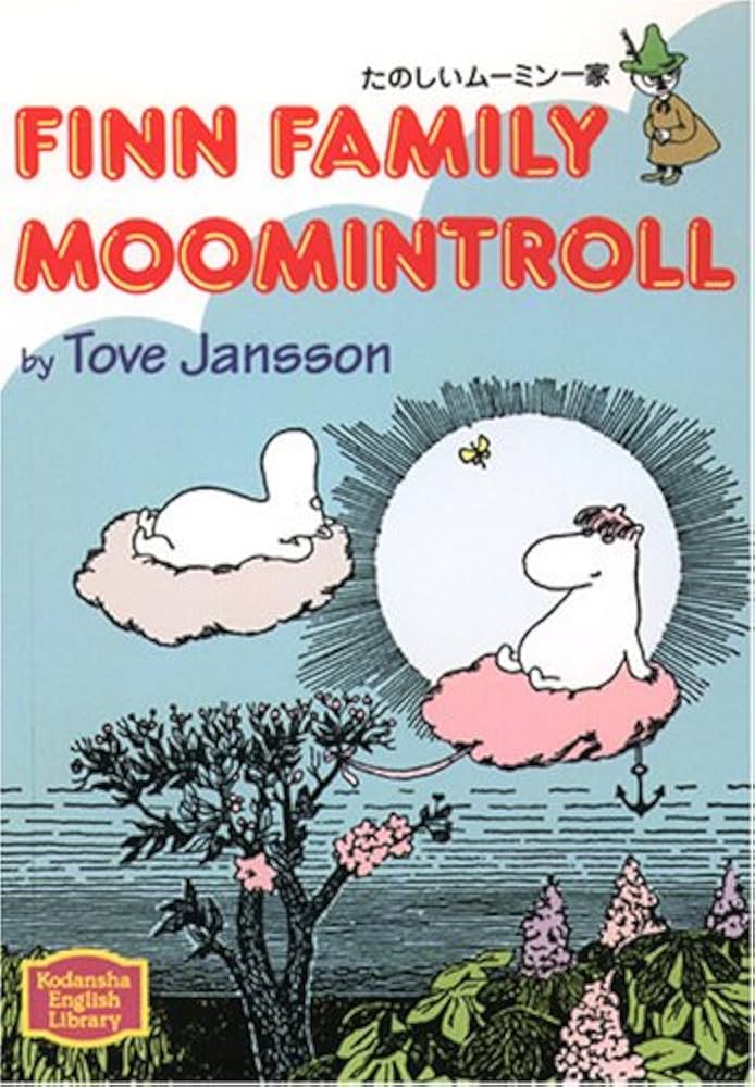 たのしいムーミン一家―Finn family Moomintroll 【講談社英語文庫