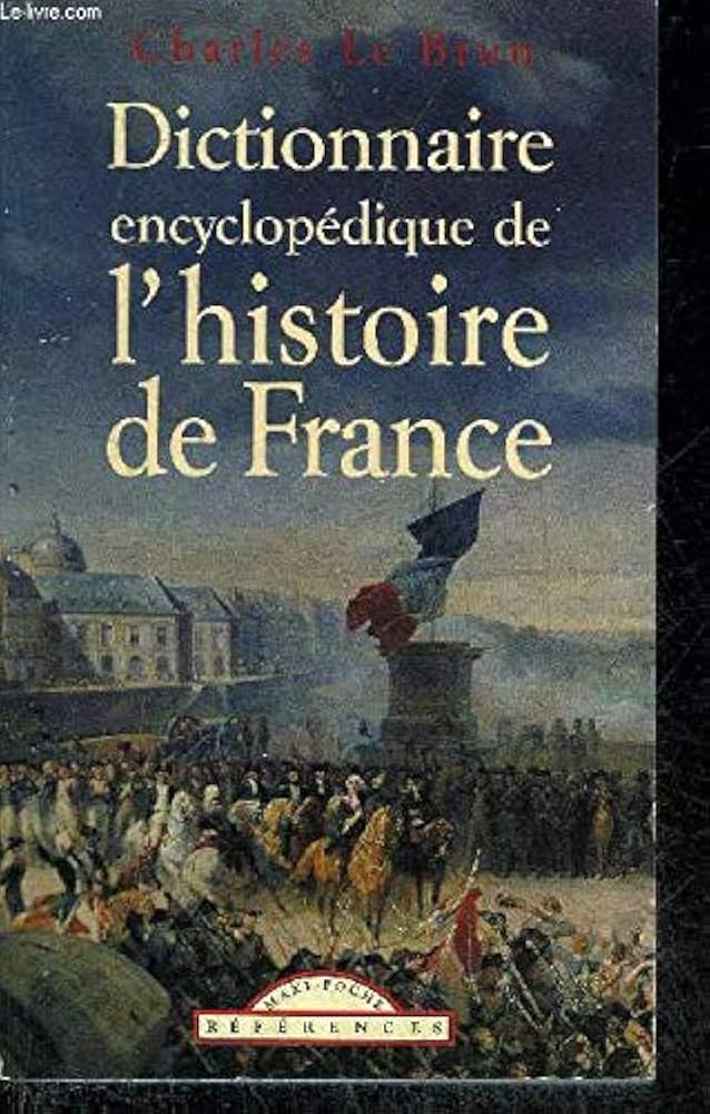 Amazon.com: Dictionnaire Encyclopédie de l'Histoire de France