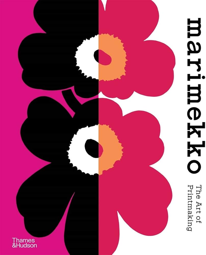 Marimekko: The Art of Printmaking: Marimekko, Laird Borelli