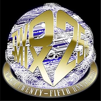 TWO-MIX - TWO-MIX 25th Anniversary All Time Best (First Press