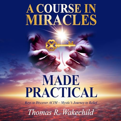 Amazon.com: Living 'A Course in Miracles': Applying the Course's