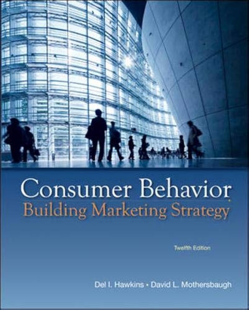 Amazon.com: Consumer Behavior: Building Marketing Strategy, 12th