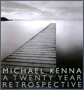 マイケル・ケンナ写真集: A TWENTY YEAR RETROSPECTIVE | マイケル