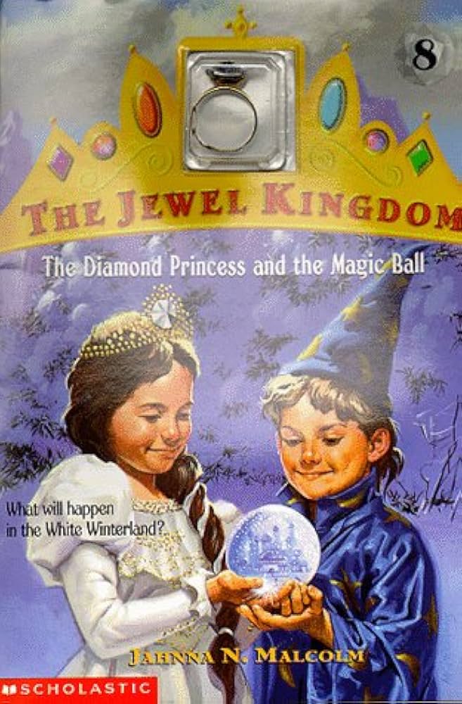 The Diamond Princess and the Magic Ball: Malcolm, Jahnna N