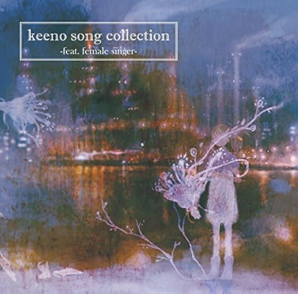 Amazon.co.jp: keeno song collection-feat. female singer-: ミュージック