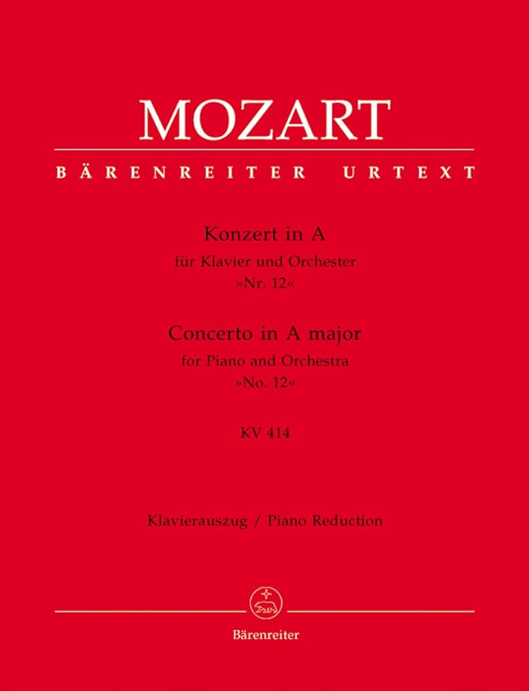 モーツァルト : ピアノ協奏曲 第12番 イ長調 KV 414/ベーレンライター
