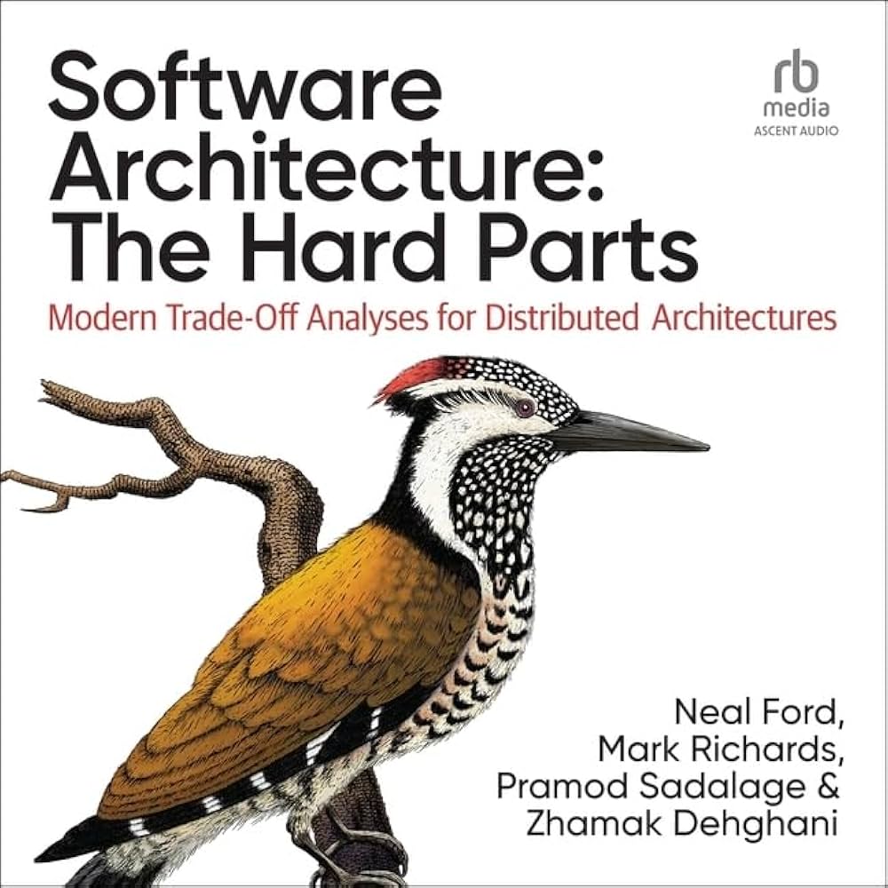 Software Architecture - the Hard Parts: Modern Trade-off Analyses