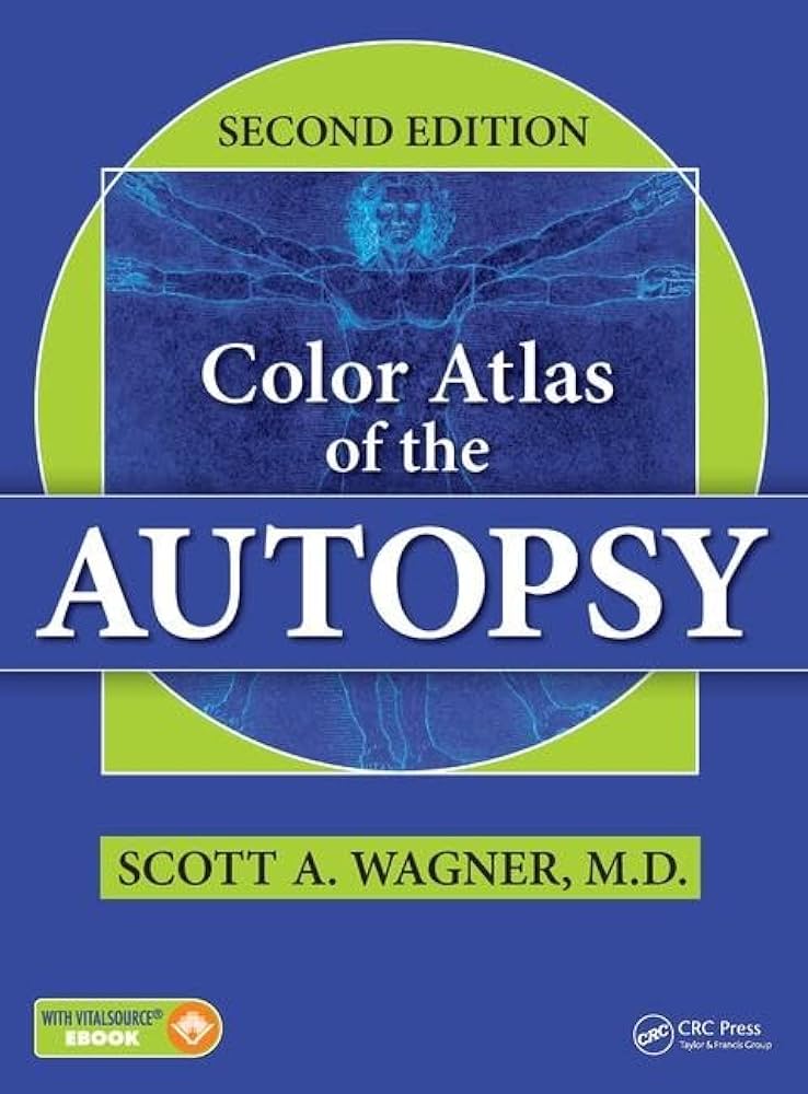 Color Atlas of the Autopsy: 9781498734547: Medicine & Health