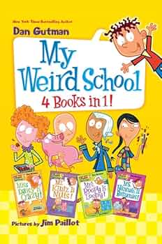 My Weird School 4 Books in 1!: Books 1-4: Gutman, Dan, Paillot