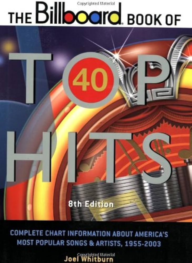 The Billboard Book of Top 40 Hits (Billboard Book of Top Forty