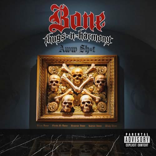 Aww Shit [Explicit] song by Bone Thugs-N-Harmony, Krayzie Bone