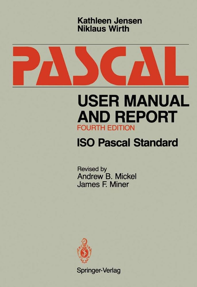 Pascal User Manual and Report: ISO Pascal Standard: Jensen