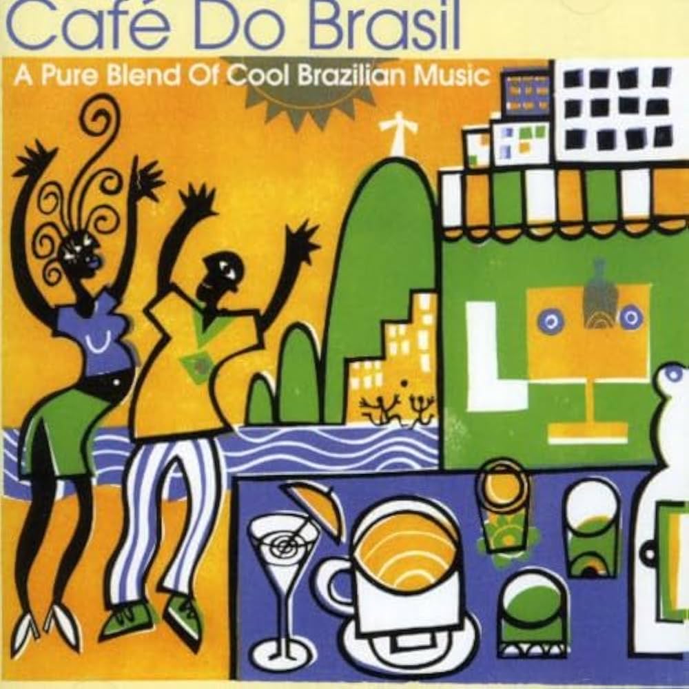 VARIOUS ARTISTS - Cafe Do Brasil: A Pure Blend Of Cool Brazilian