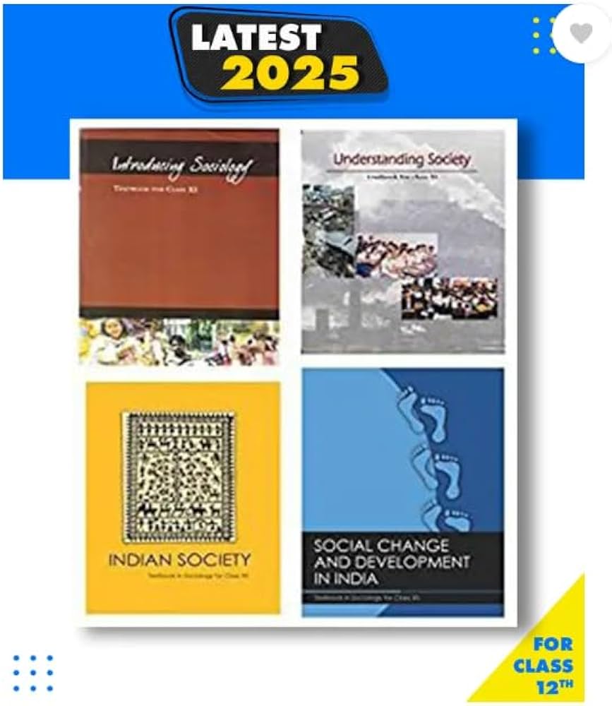 NCERT Sociology Textbook Set for Class 11 and 12, Latest 2025-2026