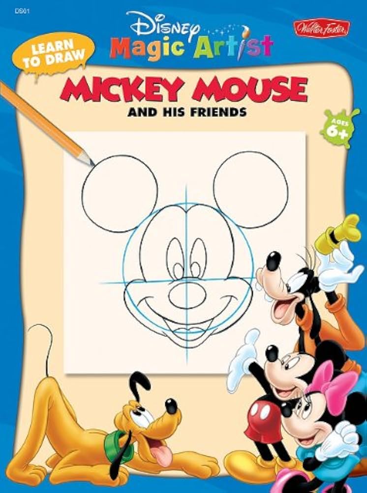 Learn to Draw Walt Disney's Mickey Mouse (Disney Magic Artist