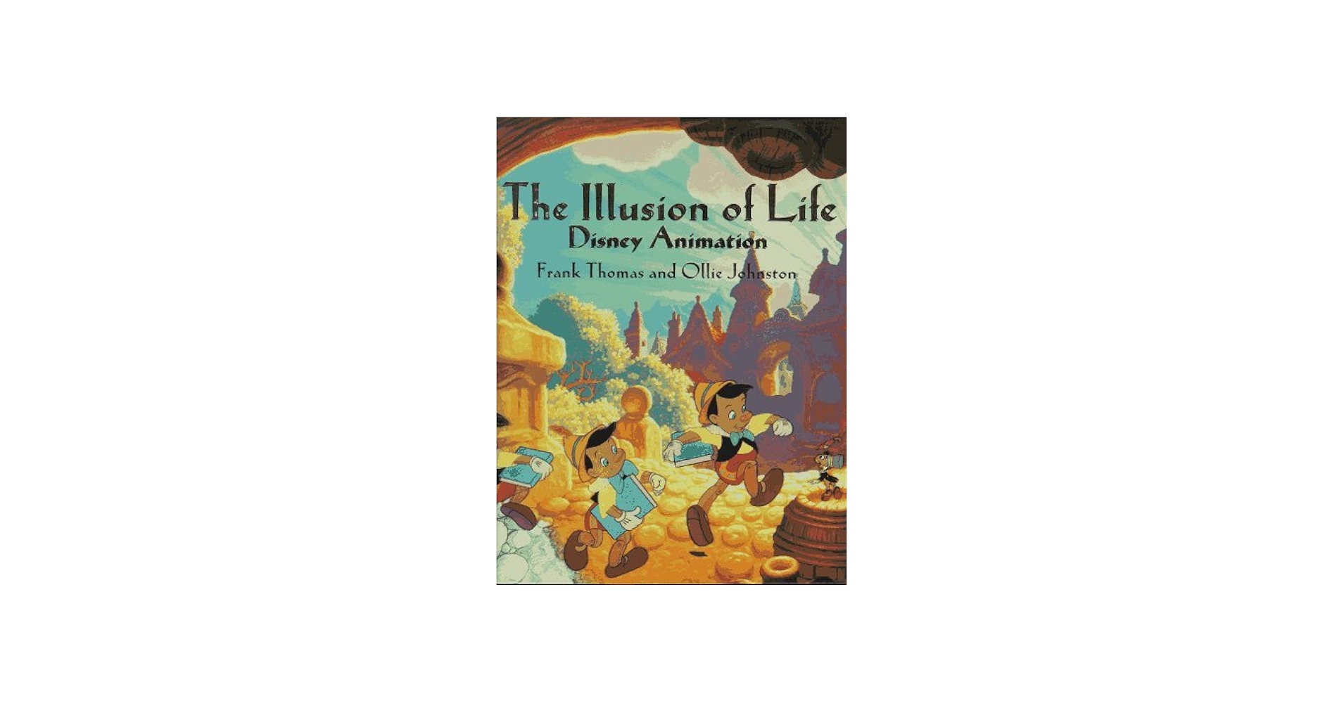Amazon.com: The Illusion of Life: Disney Animation (Hardcover