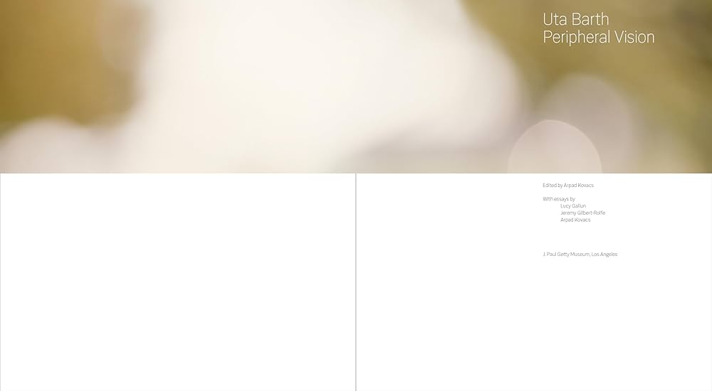 Amazon.com: Uta Barth: Peripheral Vision: 9781606068052: Kovacs