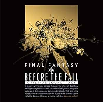 ゲーム ミュージック - BEFORE THE FALL FINAL FANTASY XIV Original