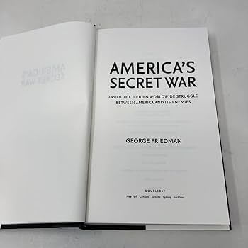 America's Secret War: Inside the Hidden Worldwide Struggle Between