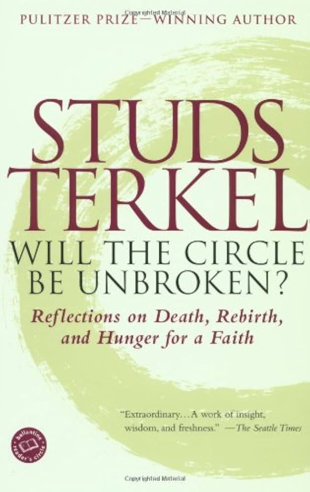 Amazon.com: Will the Circle Be Unbroken?: Reflections on Death
