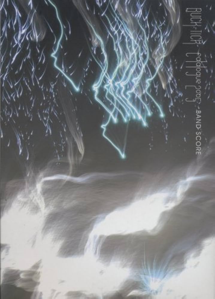 BS BUCK-TICK/CATALOGUE 2005 (BAND SCORE) |本 | 通販 | Amazon