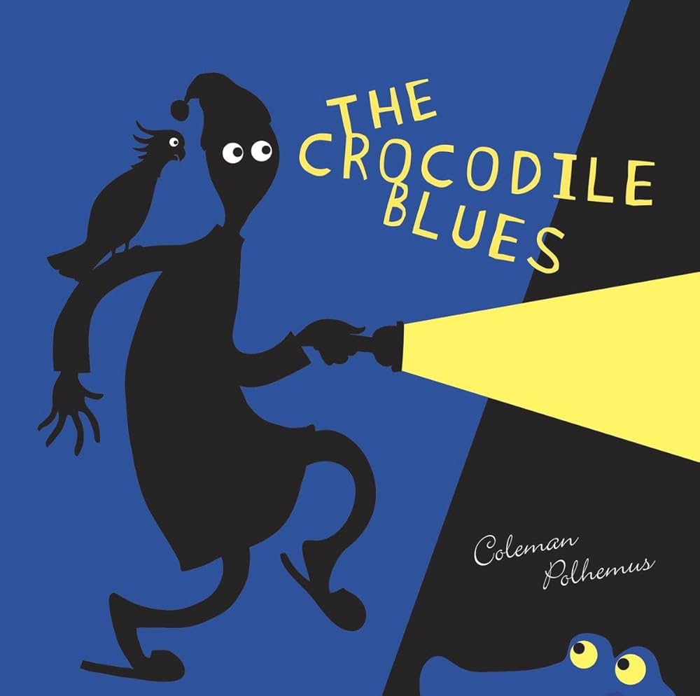 The Crocodile Blues: Polhemus, Coleman, Polhemus, Coleman