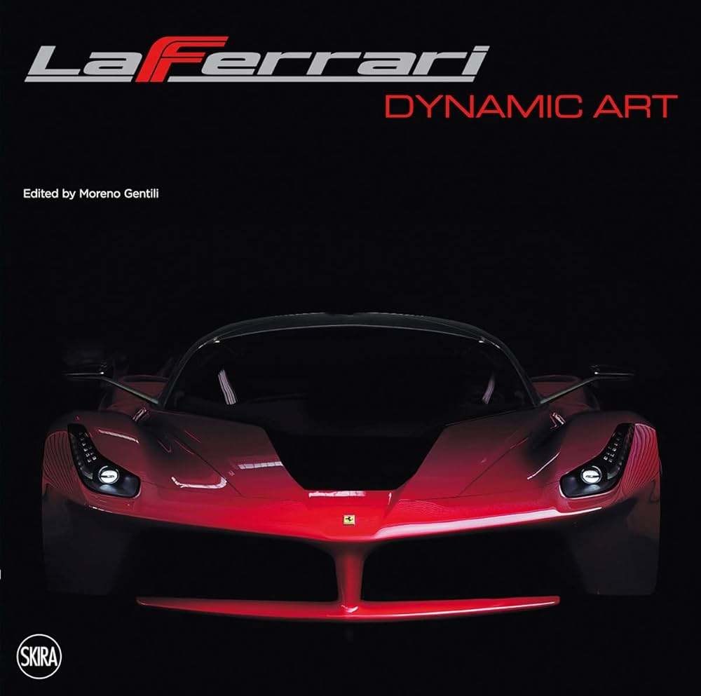 LaFerrari: Dynamic Art: Gentili, Moreno: 9788857219561: Amazon.com