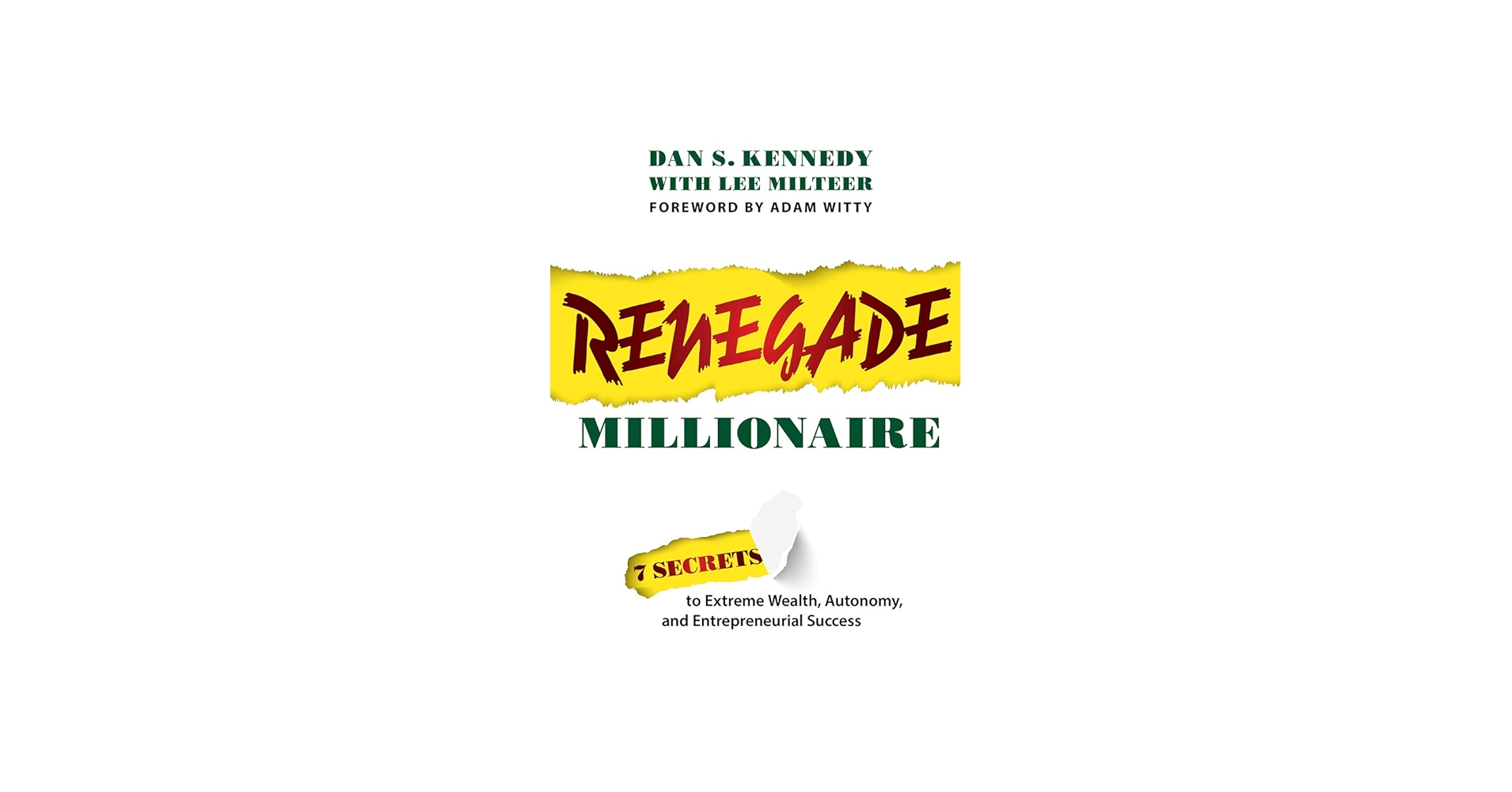 Amazon.com: Renegade Millionaire: 7 Secrets To Extreme Wealth