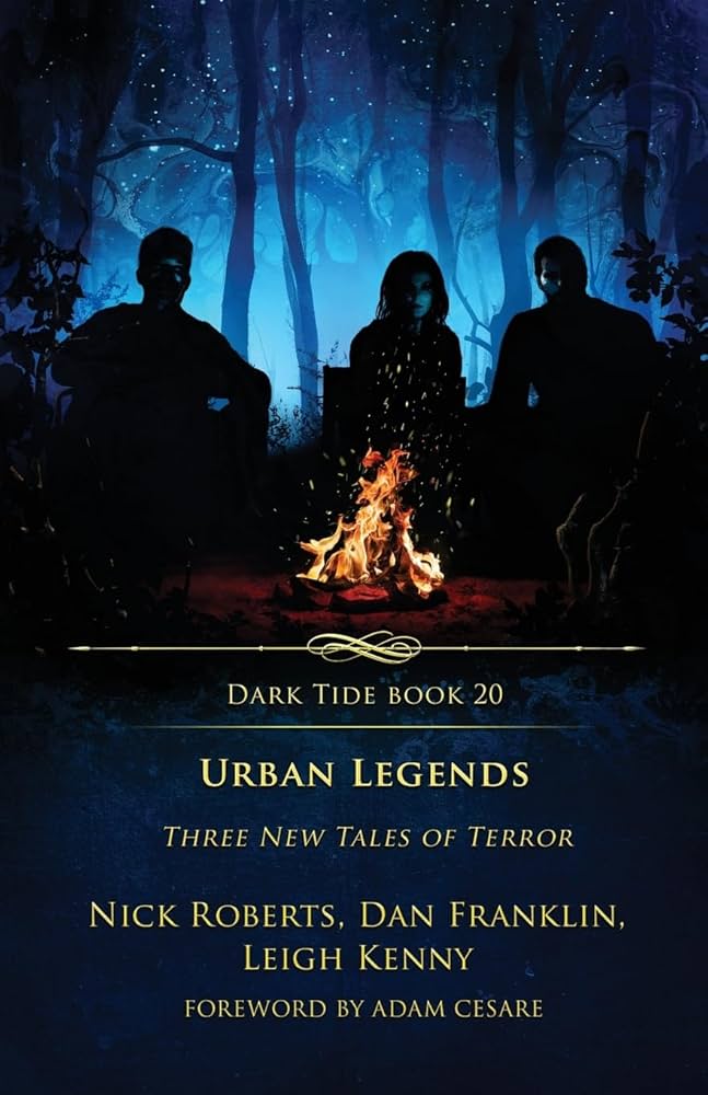 Urban Legends: Three New Tales of Terror (Dark Tide Horror