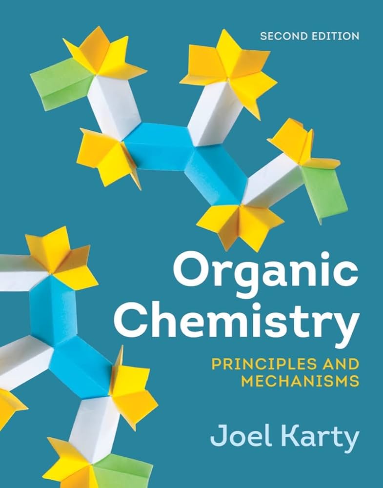 Amazon.com: Organic Chemistry: Principles and Mechanisms