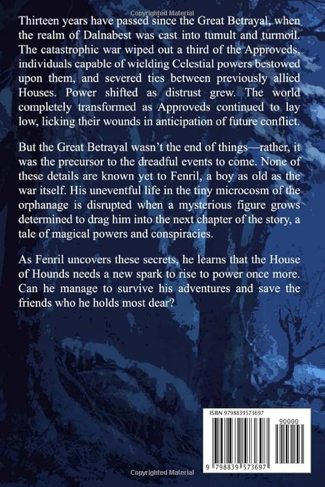 The House of Hounds: Book One of Mark of the Celestials: Larson