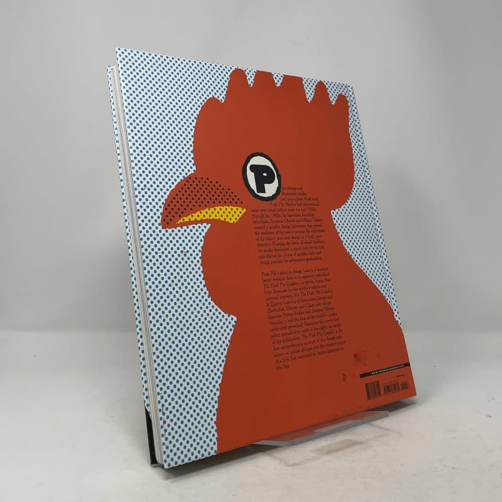The Push Pin Graphic: A Quarter Century of Innovative Design and