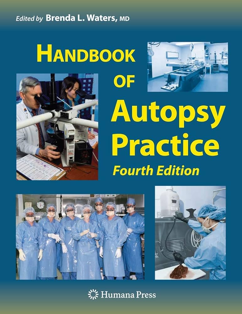Handbook of Autopsy Practice: 9781588298416: Medicine & Health