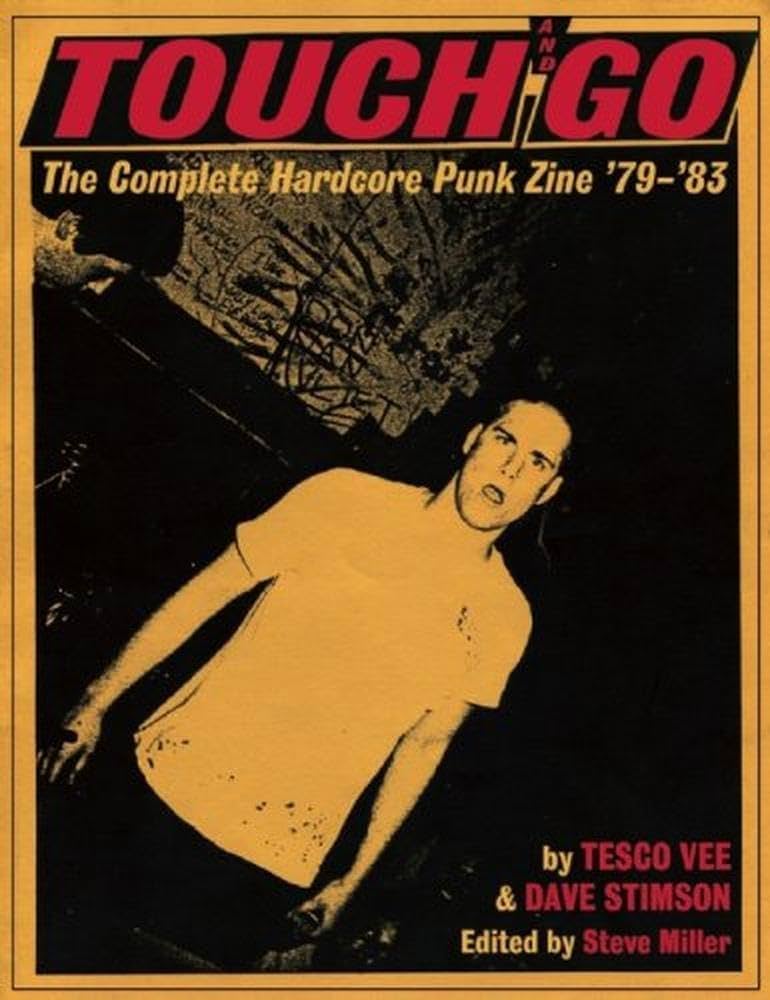 Amazon | Touch and Go: The Complete Hardcore Punk Zine '79-'83
