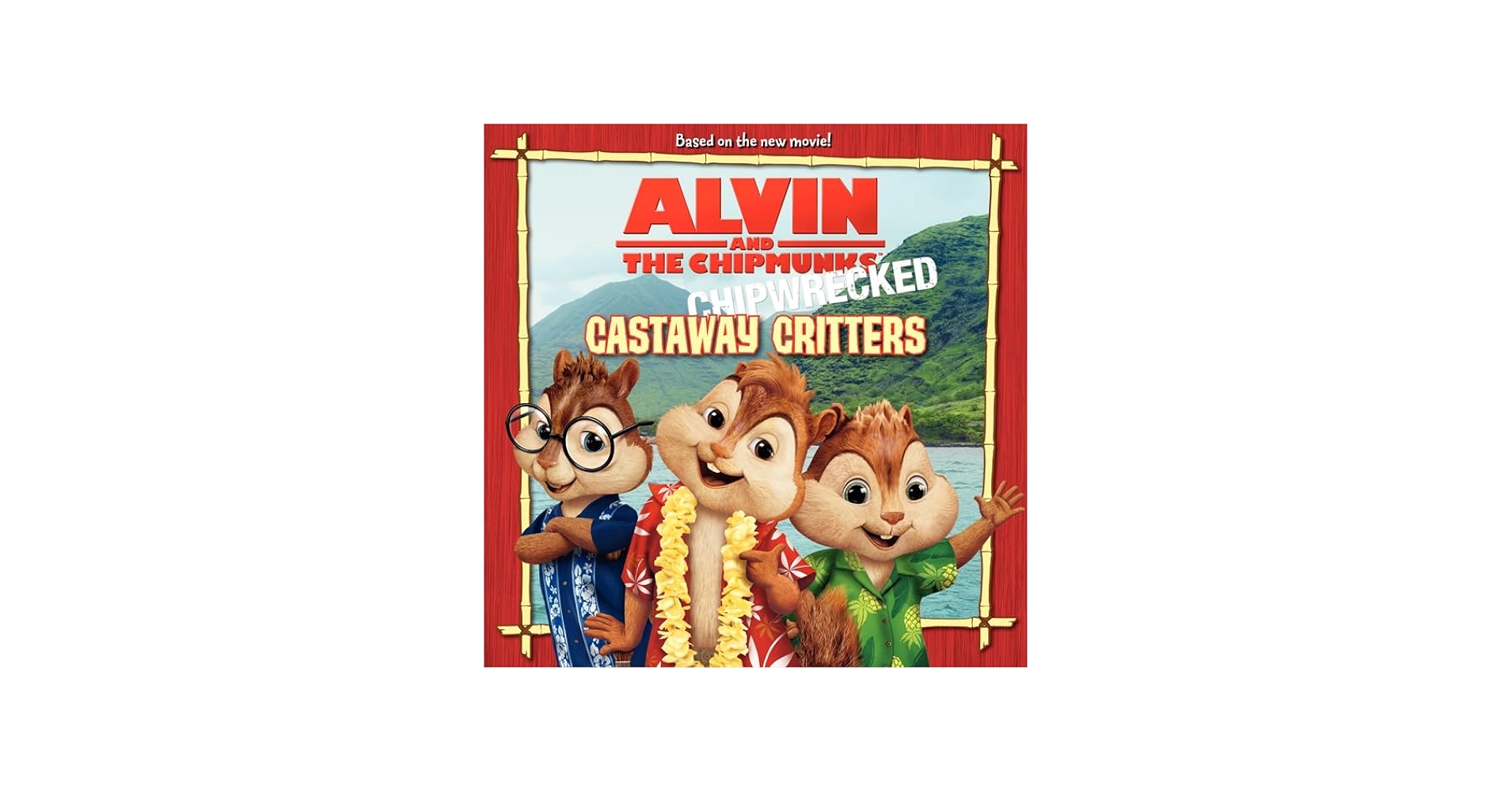 Alvin and the Chipmunks: Chipwrecked - Castaway Critters: Bright