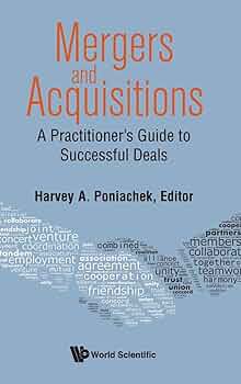 Amazon.com: MERGERS & ACQUISITIONS: A PRACTITIONER'S GUIDE TO