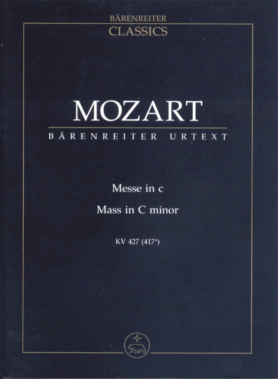 モーツァルト: ミサ曲 ハ短調 KV 427/ベーレンライター社/新