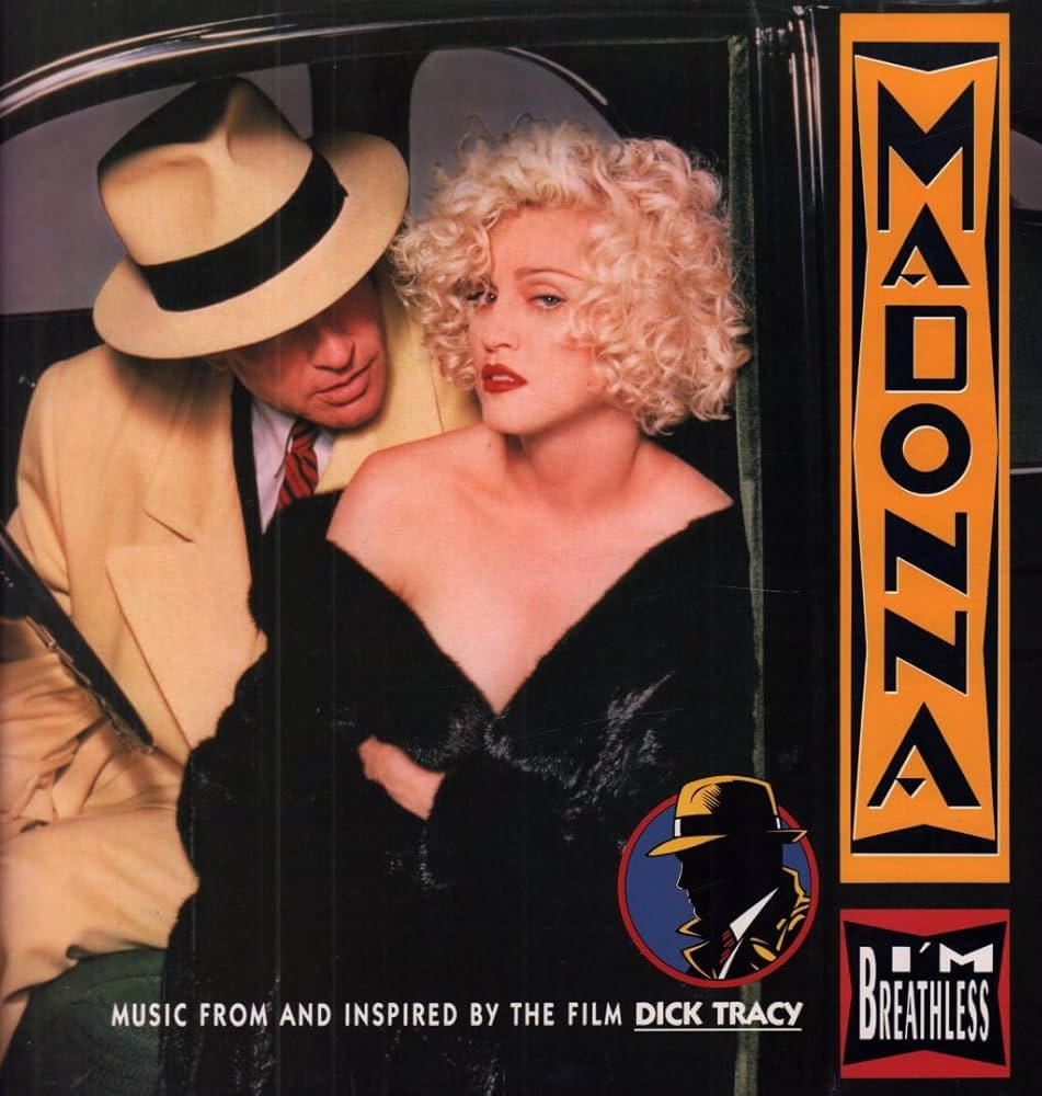 I'm Breathless: Music from and Inspired by the Film Dick Tracy