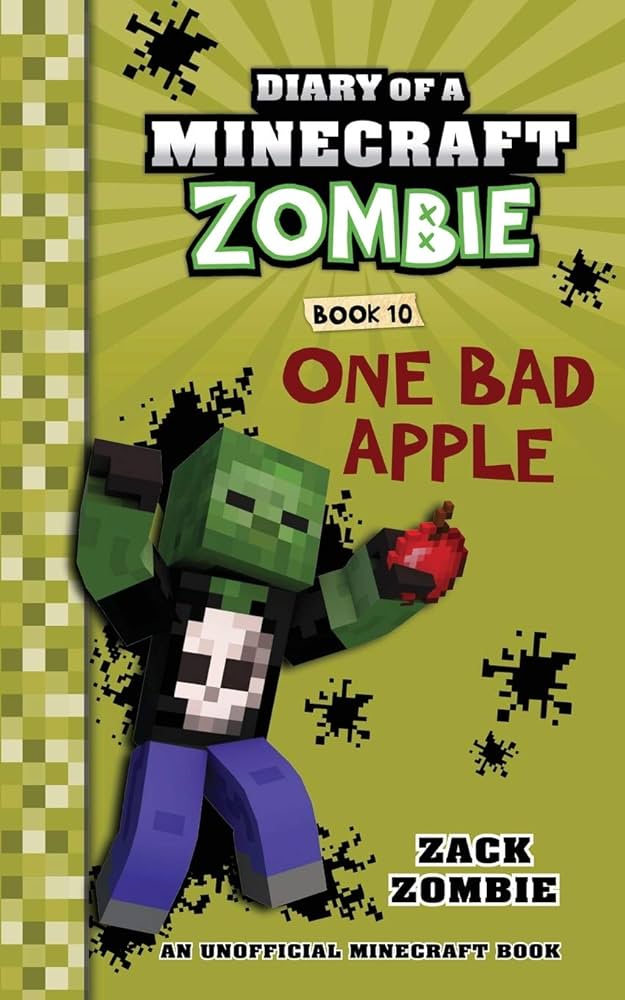 Diary of a Minecraft Zombie Book 10: One Bad Apple: Zack Zombie