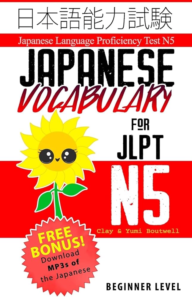 Japanese Vocabulary for JLPT N5: Master the Japanese Language