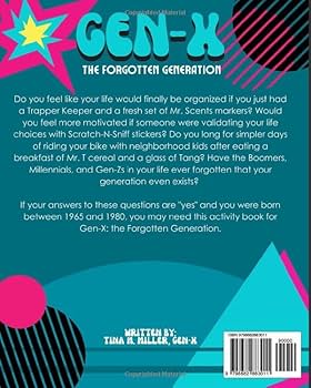 Gen-X The Forgotten Generation: Activity Book for those born from