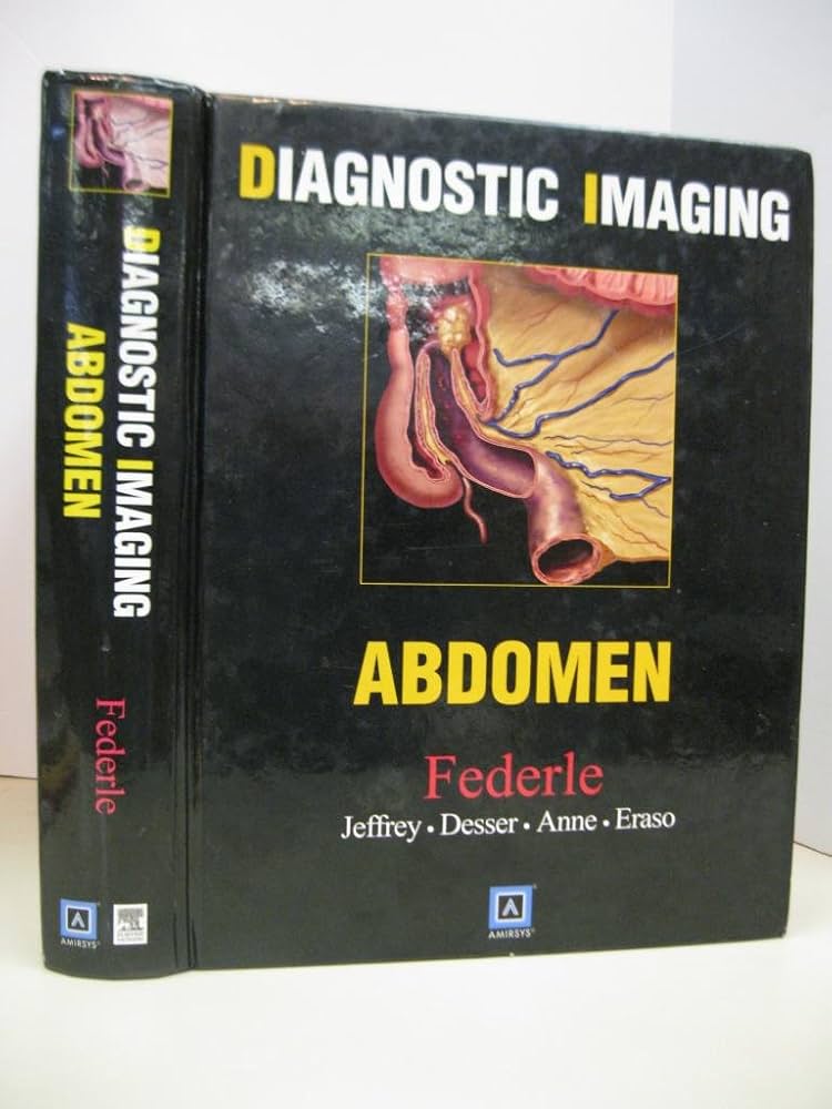 Diagnostic Imaging: Abdomen: 9781416025412: Medicine & Health