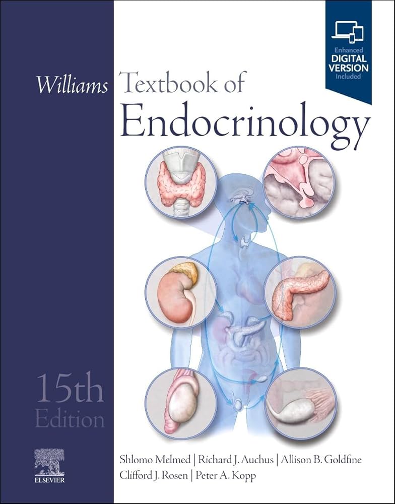 Williams Textbook of Endocrinology: 9780323932301: Medicine
