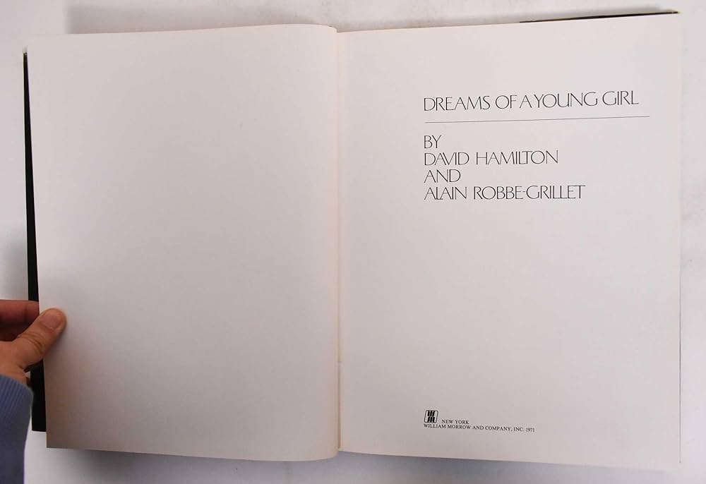 Dreams of a Young Girl: Hamilton, David & Alain Robbe-Grillet