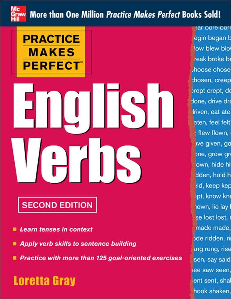 Practice Makes Perfect English Verbs 2/E: With 125 Exercises +
