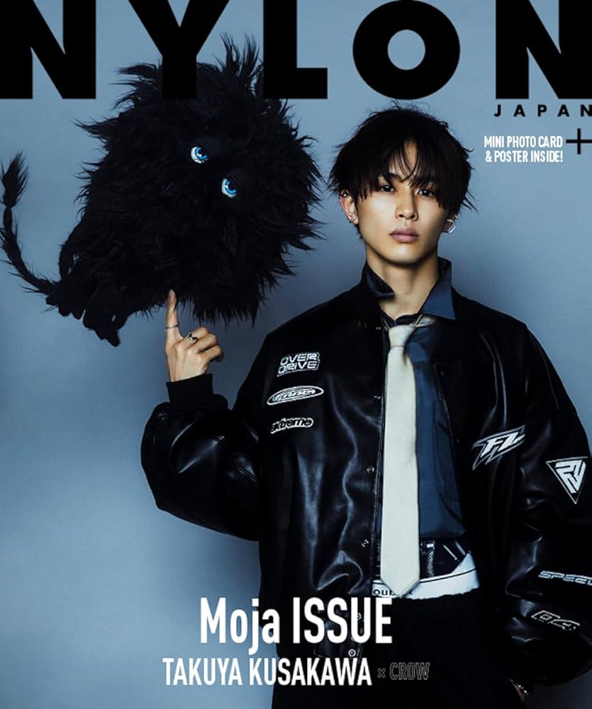 NYLON JAPAN Moja ISSUE TAKUYA KUSAKAWA × CROW 【W表紙：草川拓弥