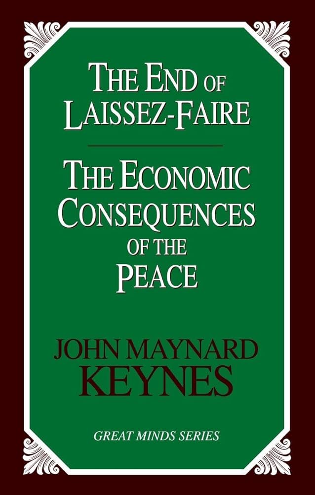 End of Laissez-Faire: The Economic Consequences of the Peace