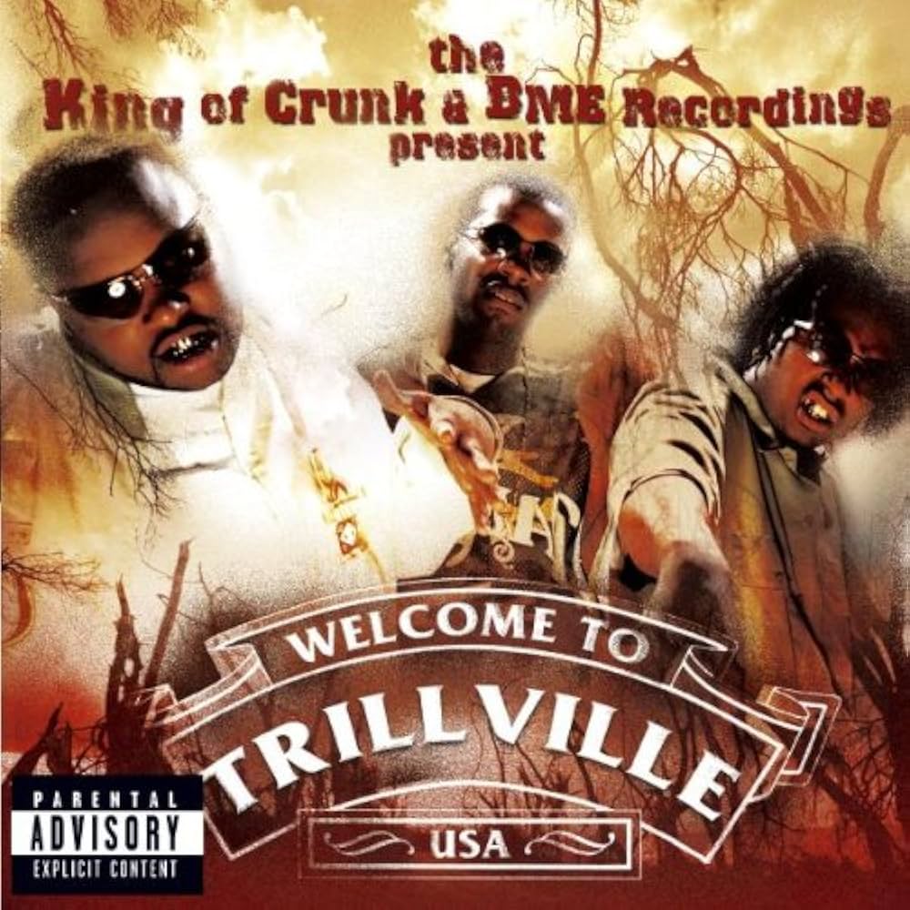 Trillville & Lil'scrappy - King of Crunk & Bme Recordings Present